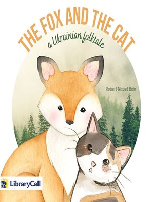 cover image of The Fox and the Cat